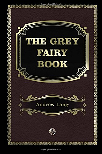 The Grey Fairy Book
