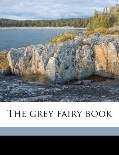 The grey fairy book