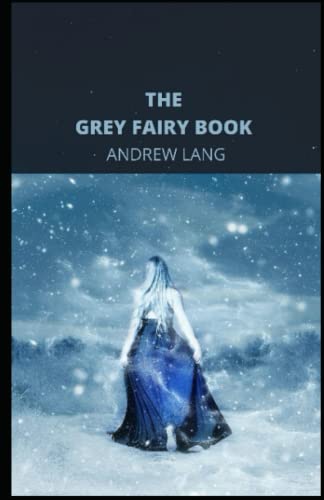 The Grey Fairy Book