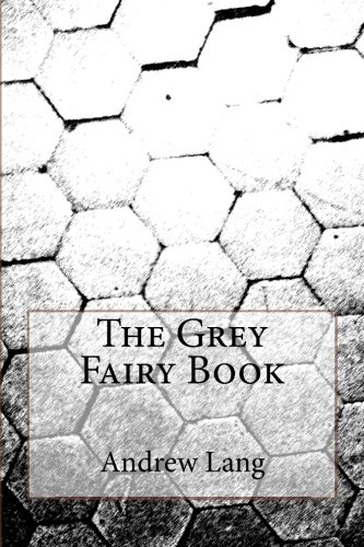The Grey Fairy Book