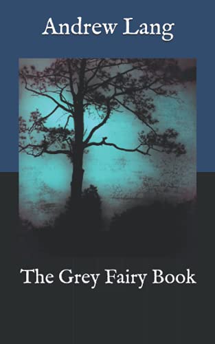 The Grey Fairy Book