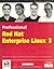 Professional Red Hat Enterprise Linux 3