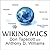 Wikinomics: How Mass Collaboration Changes Everything