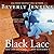 Black Lace: A Novel