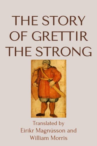 The Story of Grettir the Strong