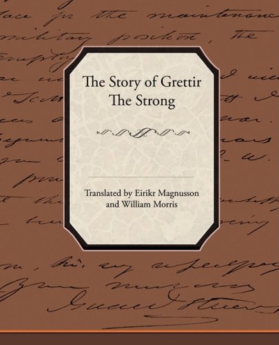 The Story Of Grettir The Strong