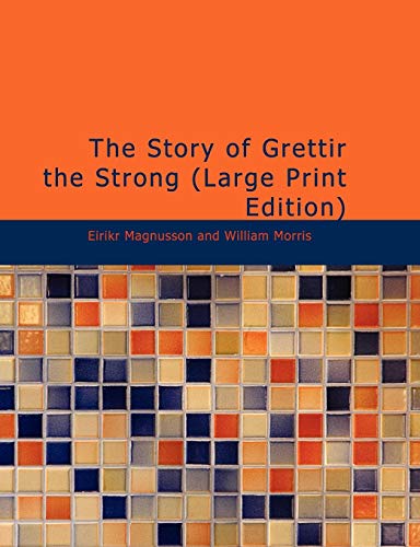 The Story of Grettir the Strong