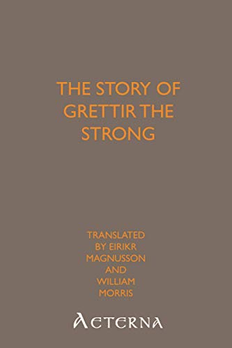 The Story of Grettir the Strong