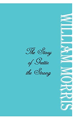 The Story of Grettir the Strong