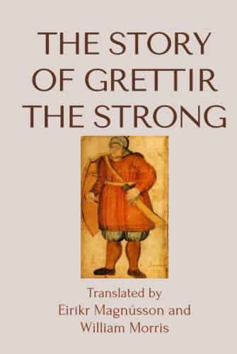 The Story of Grettir the Strong