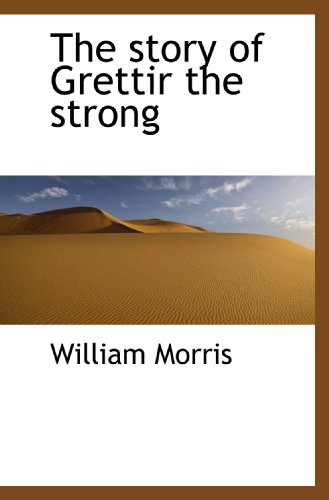 The story of Grettir the strong