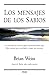 Los mensajes de los sabios (Millenium) (Spanish Edition)