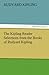The Kipling Reader Selections from the Books of Rudyard Kipling