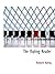 The Kipling Reader: Selections from the Books of Rudyard Kipling