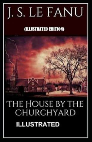 The House by the Church-Yard