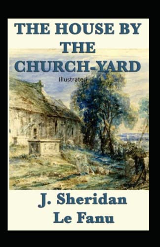 The House by the Church-Yard
