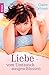 Liebe - vom Umtausch ausgeschlossen