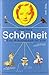 Schönheit by Ulrich Renz