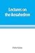 Lectures on the ikosahedron and the solution of equations of the fifth degree