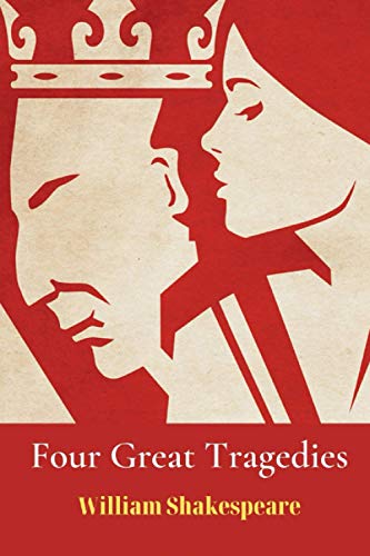 Four Great Tragedies