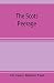 The Scots peerage; founded ...