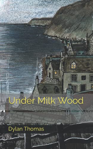 Under Milk Wood