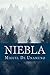 Niebla (Spanish Edition)