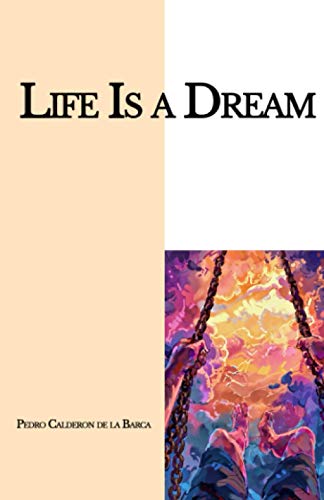 Life Is a Dream
