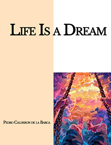 Life Is a Dream
