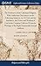 The Evidences of the Christian Religion, With Additional Discourses on the Following Subjects, viz Of God, and his Attributes, the Power and Wisdom of ... of the Right Honourable Joseph Addison
