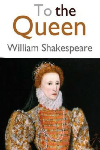 To the Queen