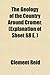 The Geology of the Country Around Cromer. (Explanation of Sheet 68 E. )