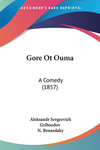Gore Ot Ouma: A Comedy