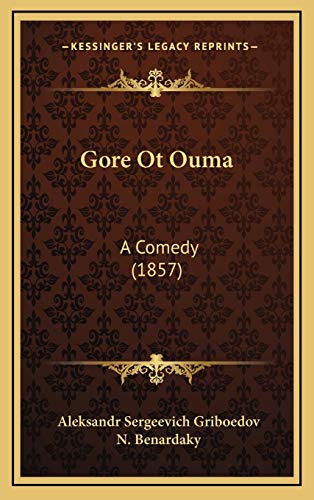 Gore Ot Ouma: A Comedy
