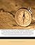 Surveying and levelling instruments theoretically and practically described. For construction, qualities, selection, preservation, adjustments, and ... by civil engineers and surveyors in the field