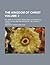 The kingdom of Christ; or, Hints to a Quaker, respecting the principles, constitution, and ordinances of the Catholic church Volume 2