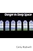 Danger in Deep Space