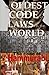 The Oldest Code of Laws in the World