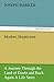 Modern Skepticism: A Journey Through the Land of Doubt and Back Again a Life Story