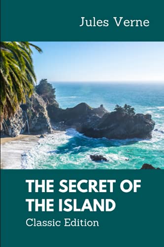 The Secret of the Island: with Original Illustrations