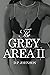 The Grey Area II D.P. Johnson