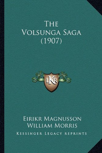 The Volsunga Saga