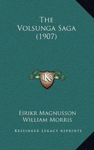 The Volsunga Saga