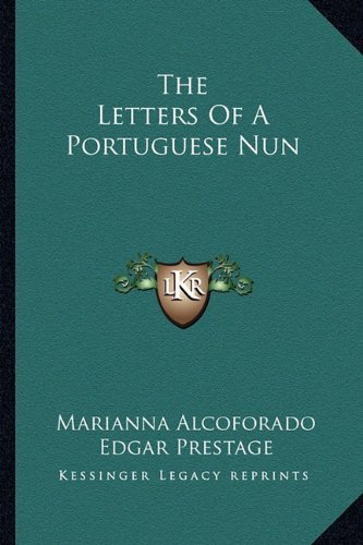 The Letters Of A Portuguese Nun