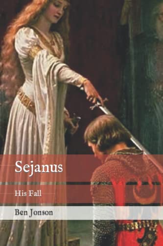 Sejanus: His Fall