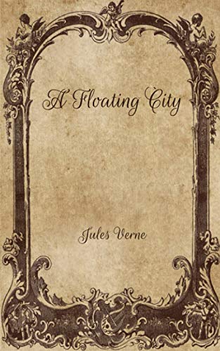 A Floating City