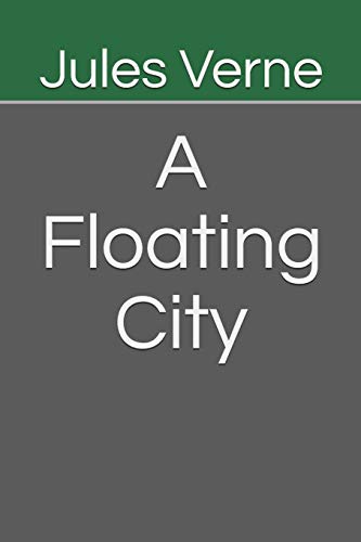 A Floating City