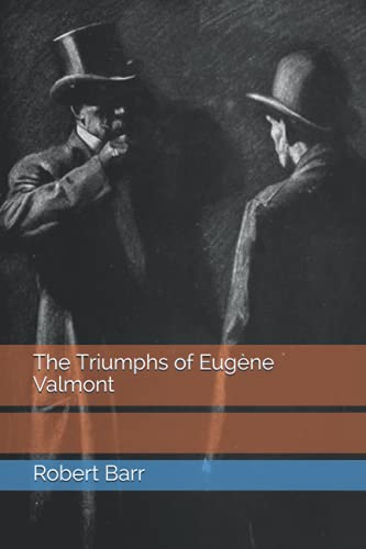The Triumphs of Eugène Valmont