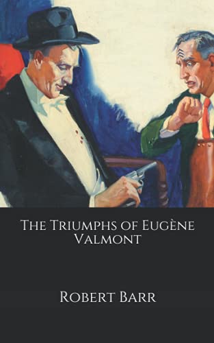 The Triumphs of Eugène Valmont