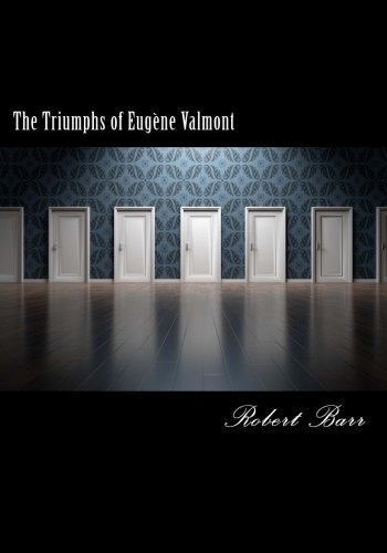 The Triumphs of Eugène Valmont